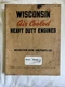 Wisconsin Vh4 Vh4D Engine Service Repair Instruction Operators Parts Manual Book