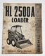 Gehl HL 2500A Loader Service Parts Manual Form No. 901572
