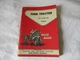 1957 Ford 701 901 tractor operator's owner's manual
