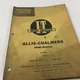 Genuine I&T Allis Chalmers Shop Manual AC-18 1964 D-21