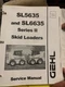 GEHL SL5635 AND SL6635 SERIES II SKID LOADERS SERVICE MANUAL