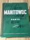 Manitowoc 4100W Parts Manual Serial 41157 OEM Pre-owned Free Shipping Crane