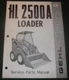 GEHL HL-2500A SKID STEER LOADER PARTS MANUAL BOOK CATALOG 901572