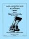 TRACTOMOTIVE TS-11 TS11 Tractor Shovel Operators Owner Parts Manual