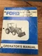 FORD Series 7106Q / 7108Q Quick Attach Loader, Operator's Manual.  43591002,...