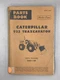 CATERPILLAR 922 TRAXCAVATOR PARTS BOOK 35987