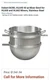 Hobart Legacy 40qt BOWL HL640 Legacy Stainless Steel Mixing Bowl for HL600 HL662