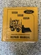 OEM REPAIR/SERVICE COMPLETE MANUAL NEW HOLLAND/FORD 555A, 555B, 655A