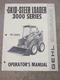 Gehl 3000 Series Skid-Steer Loader Operators Manual