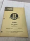 Vintage 1960 I&T FORD SHOP MANUAL Model Fordson Dexta Manual FO-15