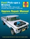 Ford Pickups, F-100, F-150, F-250, F-350 & Bronco 1973 thru 1979 Haynes...