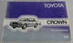 Operating Manual / Handbook Toyota Crown Type S110 Stand 02/1979