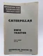 CAT Caterpillar DW15 TRACTOR Operation Maintenance Owners Manual S/N 45C1-UP