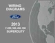 2013 Ford Truck F250-F550, Super Duty Wiring Diagrams Manual
