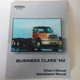 Freightliner Business Class M2 Driver's Maintenance Manual Book STI-455-7 Truck