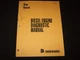 KOMATSU IH INTERNATIONAL DRESSER ENGINE DIAGNOSTIC SERVICE MANUAL ISS-1526-5