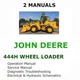 JOHN DEERE 444H WHEEL LOADER OPERATORS REPAIR TECHNICAL SERVICE MANUAL  PDF