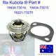 for Kubota Thermostat 19434-73014 16221-73270 M4900-CAB, M4900DT, M4900SU, M5400