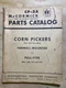 IH McCormick CP-2A Parts Catalog Corn Pickers Farmall Mounted & Pull Type
