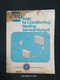 Napa Basic Air Conditioning/heating service manual 1979 Part No. 209590