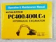 KOMATSU PC400, 400LC-1 OPERATION AND MAINTENANCE MANUAL 