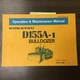 Komatsu D155A-1 OPERATION MAINTENANCE MANUAL BULLDOZER DOZER OPERATOR GUIDE BOOK
