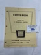 Parts Book for Oliver Super 99 HC and Diesel Tractors 6 Speeds Forward 2 Reverse