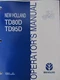 New Holland Operator's Manual for TD80D TD95D 87630741 Jan 2007