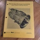 Mack  6 Speed TRXL 107 1071 107A 1071A Maxitorque Transmission Service Manual