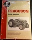 I&T FERFUSON TRACTOR SERVICE MANUAL NEW TE-20, TO-20, & TO-30 FE-2