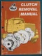 MACK TRUCK CLUTCH REMOVAL SERVICE SHOP REPAIR GUIDE MANUAL BOOK