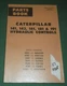 CAT CATERPILLAR 141 143 151 161 181 191 HYDRAULIC CONTROL PARTS MANUAL BOOK
