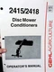Gehl 2415 2185 Disc Mower Conditioner Owners Operators Manual