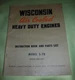 WISCONSIN AIR COOLED HEAVY DUTY ENGINES MODEL S-7D INSTRUCTION & PARTS BOOK