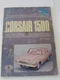 OEM Ford Corsair 1500 1963-1965 Car Owner's Manual Handbook Maintenance