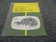 John Deere R4 6BB Beet Bean Vegetable Cultivator Owner Operator Manual OMN97677N