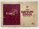 DATSUN 200SX Owner's Manual S110 1981 Original Guide Handbook