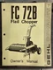 Unsealed Gehl Agriculture FC 72B Flail Chopper Manual Form No. 901598  @B2