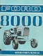 FORD 8000 TRACTORS  OPERATORS  MANUAL