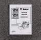 Bobcat S250 Turbo Skid Steer Loader Shop Service Repair Manual SN 520711001 & Up