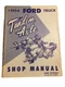 1954 Ford T-700 T-800 Truck OEM Tandem Axle Shop Service Repair Manual Ton Guide