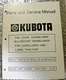 Kubota Parts & Service Manual 2 Stage Snow blower B/L2563 For Tract L2250 L2850