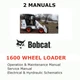 BOBCAT 1600 WHEEL LOADER  MANUAL OPERATORS SERVICE REPAIR SHOP OWNERS PDF