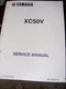 YAMAHA XC50V SERVICE MANUAL 2005 (GENUINE YAMAHA MANUAL)  1st  EDITION  