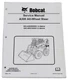 Bobcat A300 Skid Steer Loader Service Manual Shop Repair Book 6 Part # 6987047
