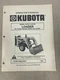 Kubota Loader B1630 & B1640 for Tractor Models B5200 thru B7200 Operators Manual