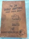 CATERPILLAR N0. 24 CABLE CONTROL PARTS CATALOG MANUAL BOOK SHOP 8D501-Up D8 D7