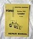 Ford Series 745 Loader 19-863  Service Repair Manual