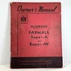 IH Farmall Mccormick Super-A & AV Owner Operator Manual International Harvester