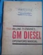GM DETROIT DIESEL IN-LINE 71 271 371 471 671 OPERATION & MAINTENANCE MANUAL BOOK